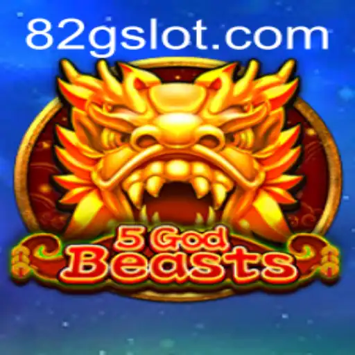 Exploring the Exciting World of 5GodBeasts: A Detailed Guide